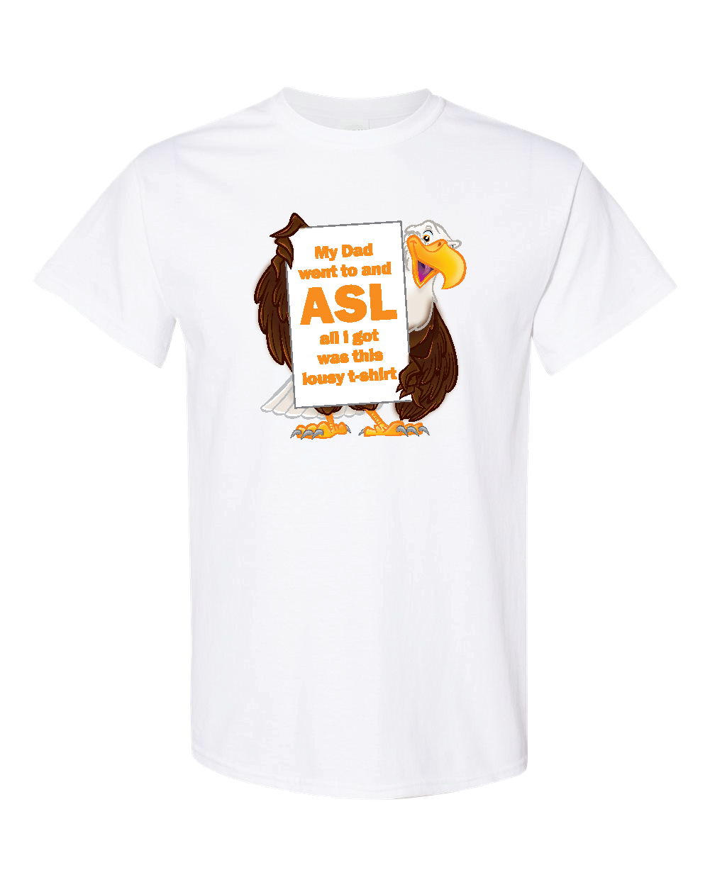My Mom / Dad Went to ASL Toddler & Youth Tees